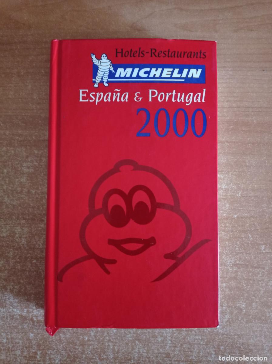 Gebrauchte B&uuml;cher: Gu&iacute;a Michelin. Hotels-Restaurants - Espa&ntilde;a & Portugal 2000