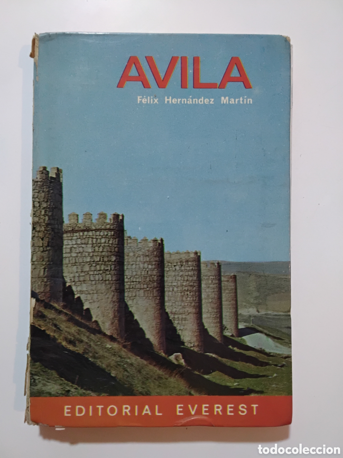 Libros de segunda mano: F&eacute;lix Hern&aacute;ndez Mart&iacute;n &mdash; &Aacute;vila (Le&oacute;n, Editorial Everest, 1971)