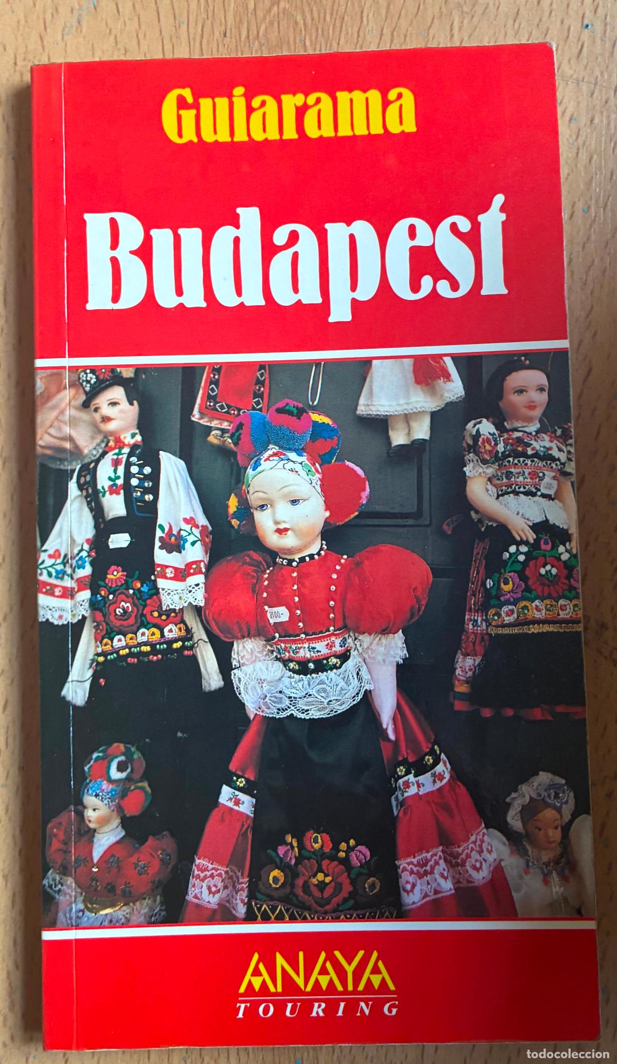 Libros de segunda mano: BUDAPEST, GUIARAMA, ANAYA