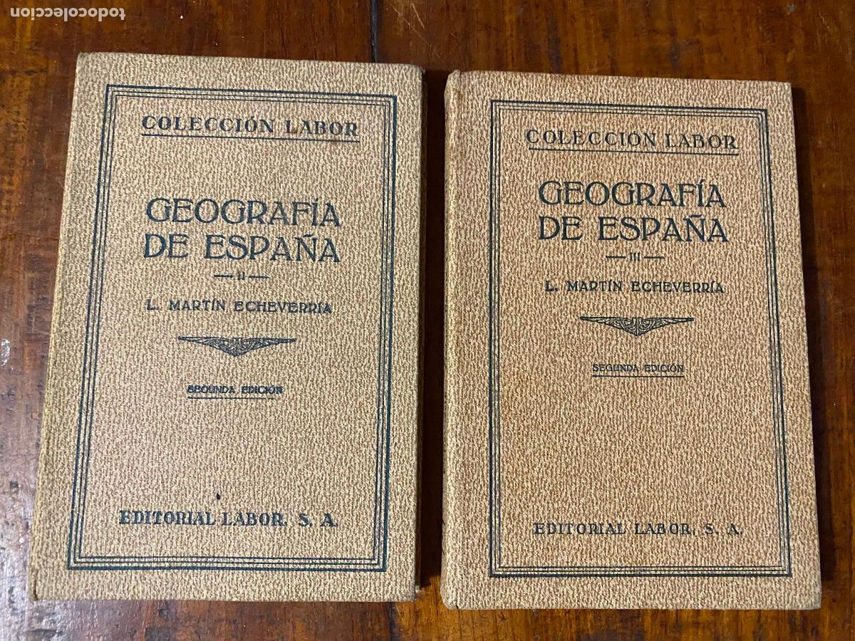 Libros de segunda mano: GEOGRAFIA DE ESPA&Ntilde;A 3 TOMOS MARTIN ECHEVERRIA LABOR 1932.- I, II y III
