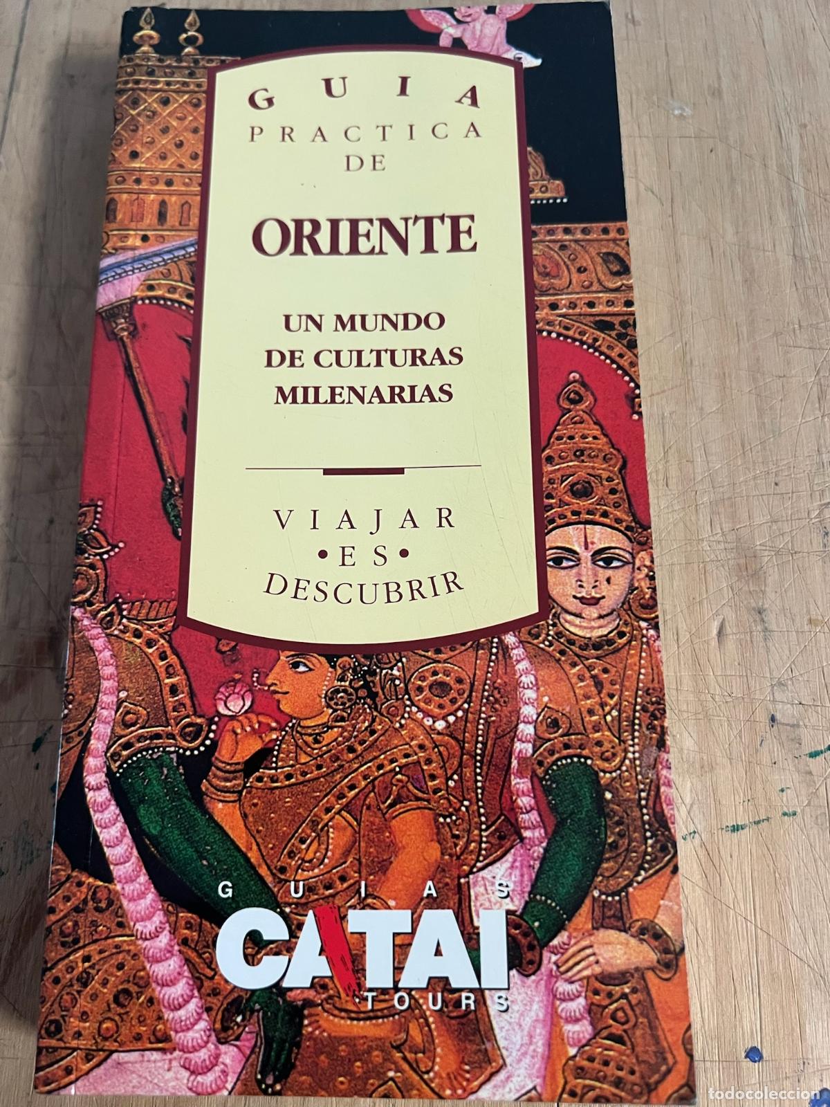 Gebrauchte B&uuml;cher: Gu&iacute;a pr&aacute;ctica de Oriente - Matilde Torres Manzanares