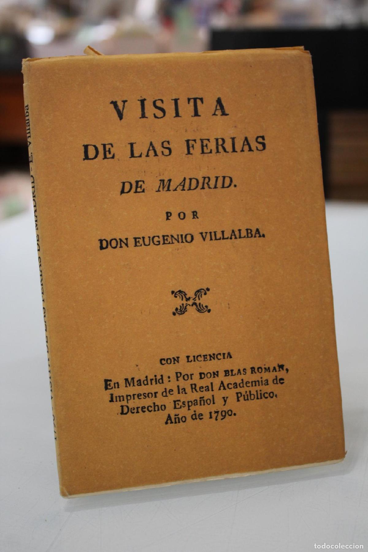 Libros de segunda mano: Visita de las Ferias de Madrid - Villalba, Eugenio.