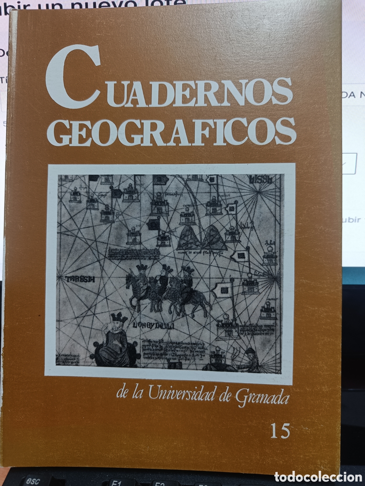Second hand books: CUADERNOS GEOGR&Aacute;FICOS DE LA UNIVERSIDAD DE GRANADA N&ordm; 15