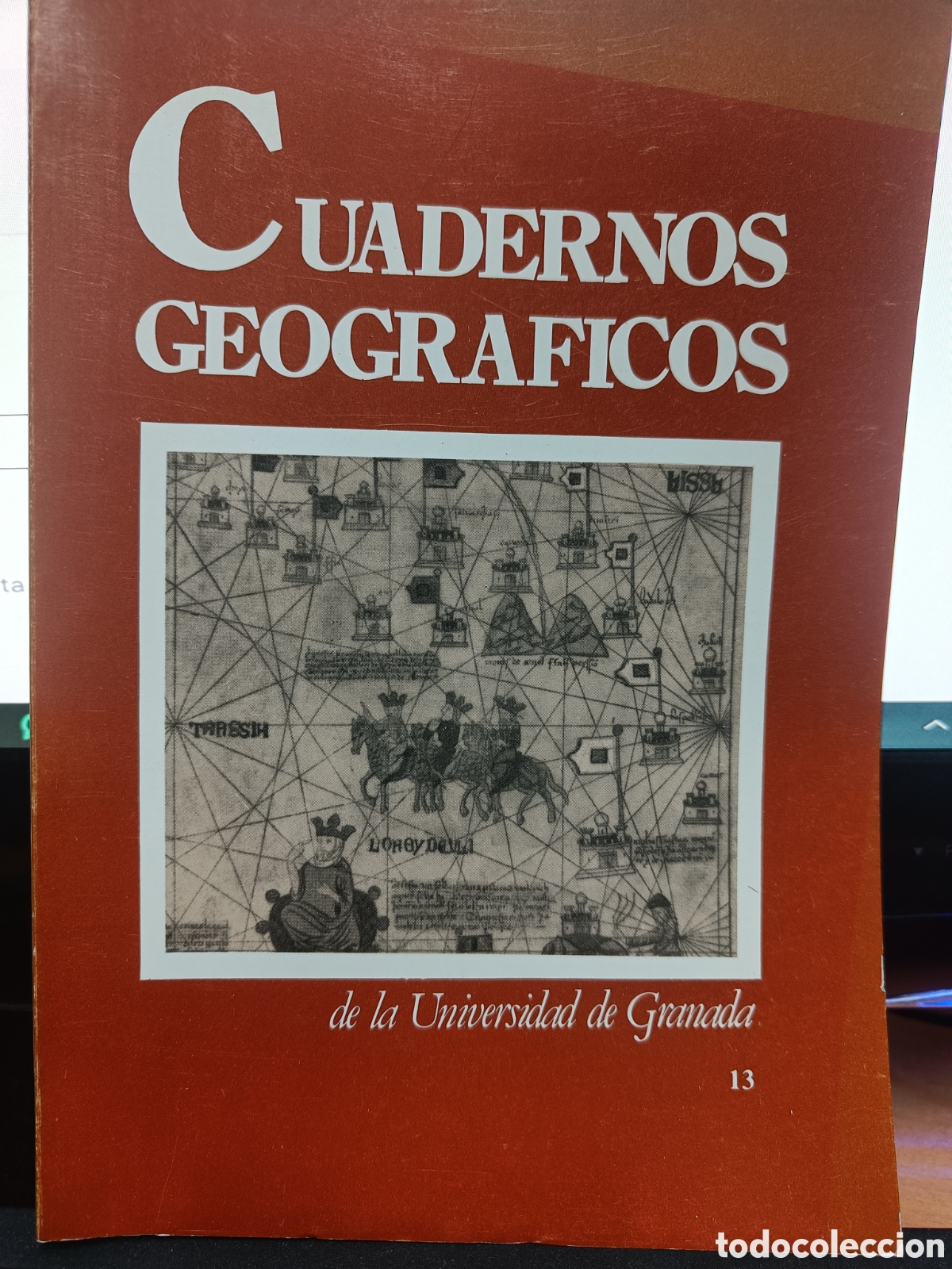 Gebrauchte B&uuml;cher: CUADERNOS GEOGR&Aacute;FICOS DE LA UNIVERSIDAD DE GRANADA N&ordm; 13