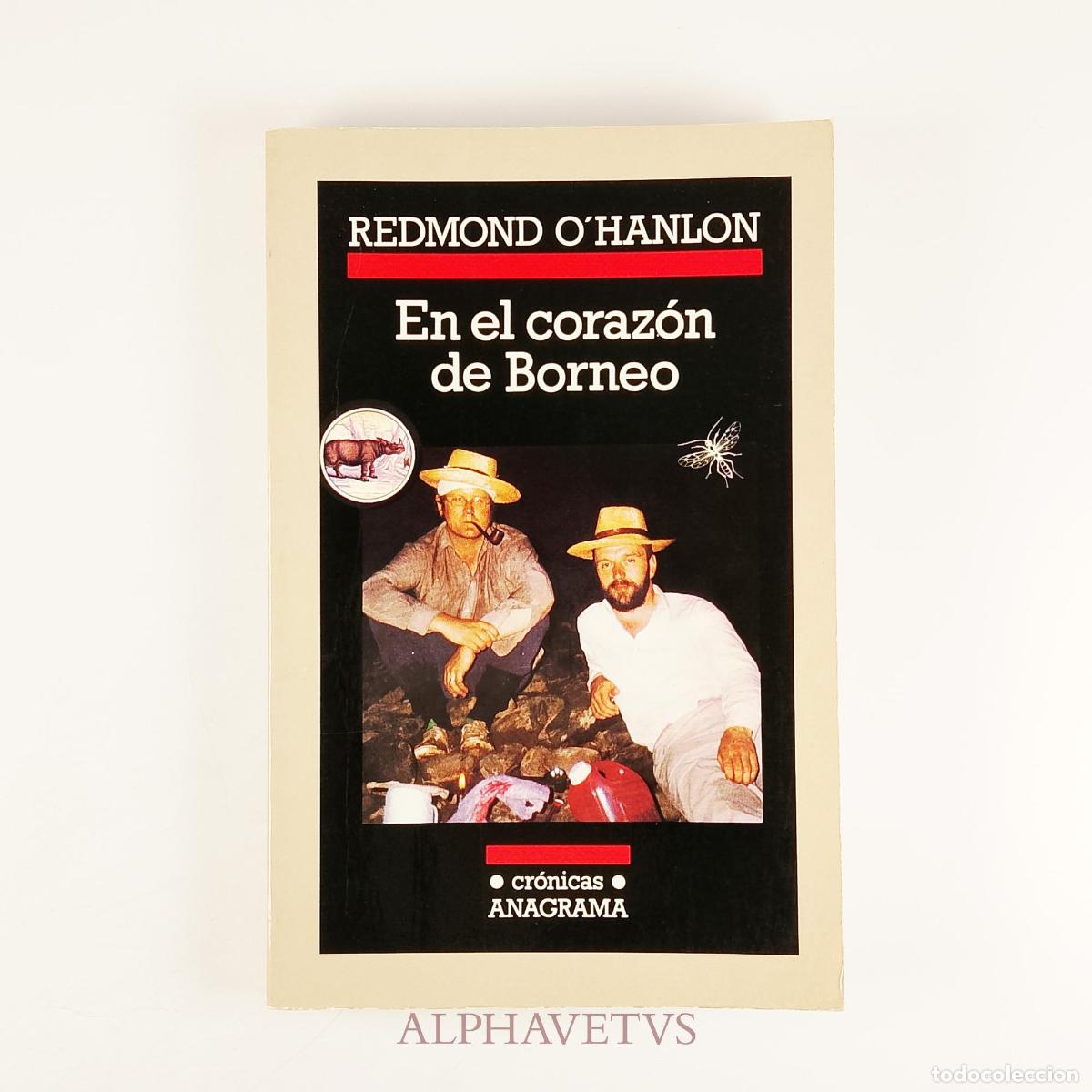 Libros de segunda mano: En el coraz&oacute;n de Borneo - O'Hanlon, Redmontr