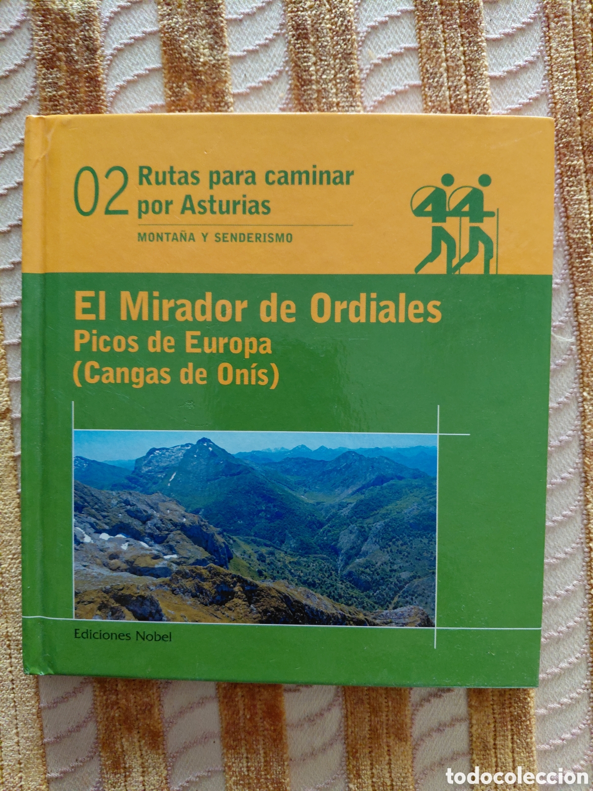 Libros de segunda mano: 02 Rutas para caminar por Asturias, El Mirador de Ordiales, Picos de Europa