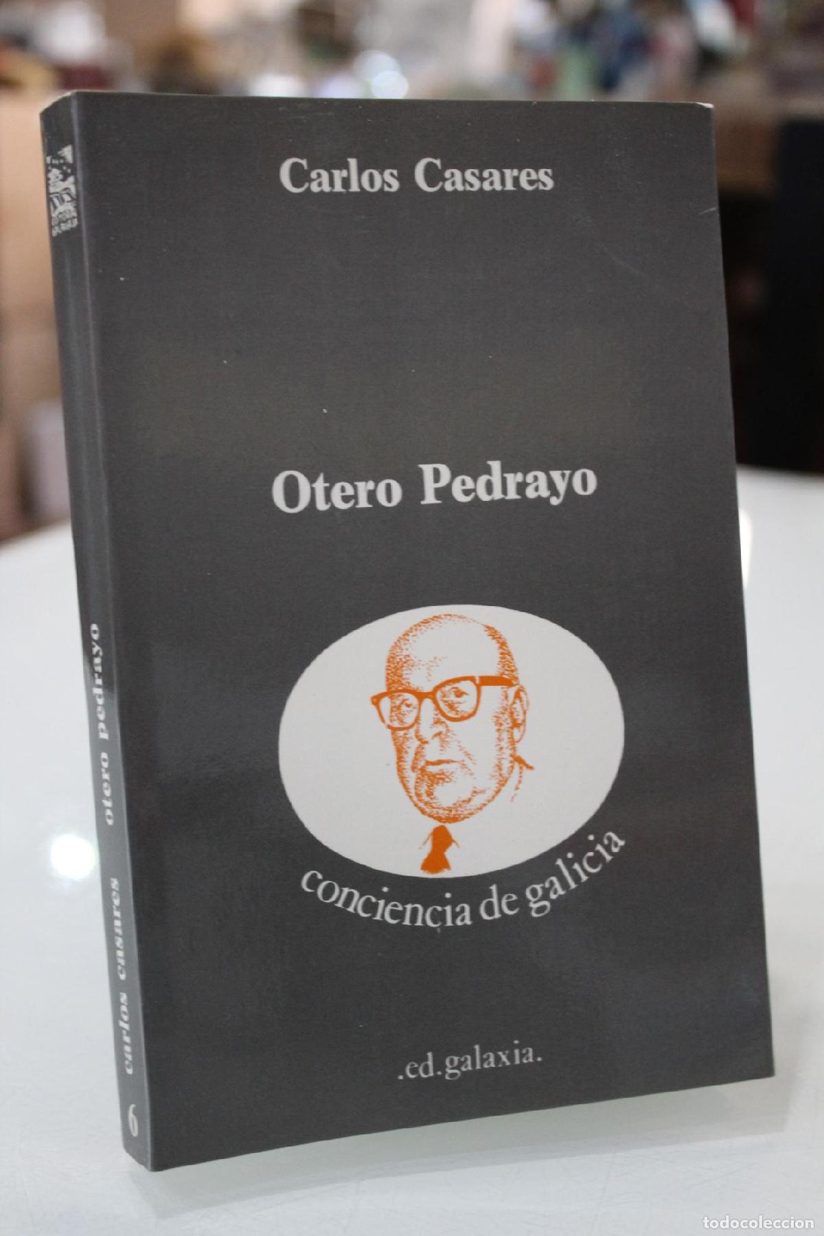Livres d'occasion: R. Otero Pedrayo. - Casares, Carlos