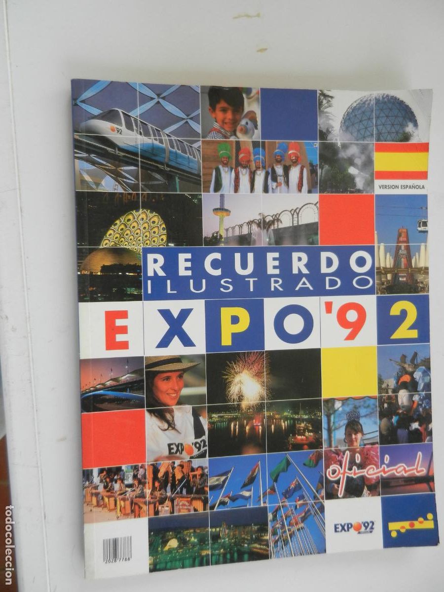 Libros de segunda mano: RECUERDO ILUSTRADO EXPO'92 - VERSION ESPA&Ntilde;OLA