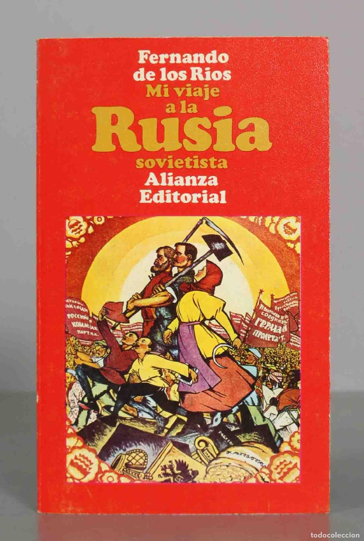 Libros de segunda mano: Fernando de los Rios. Mi viaje a la Rusia sovietista.