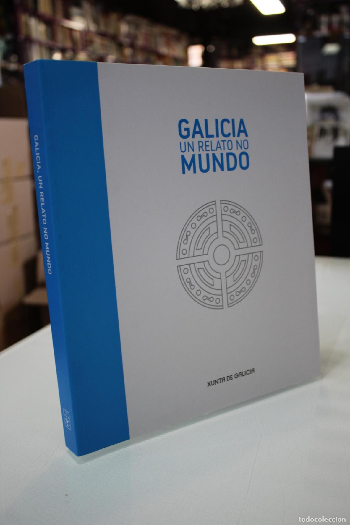 Libros de segunda mano: Galicia un relato no mundo - Vv.aa.