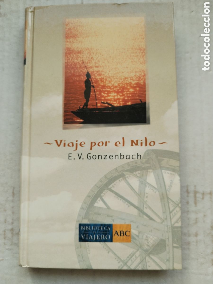 Libros de segunda mano: VIAJE POR EL NILO/EV GONZENBACH