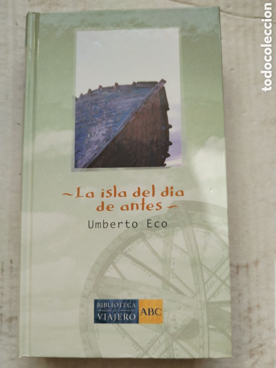 Libros de segunda mano: LA ISLA DEL DIA DE ANTES/UMBERTO ECO