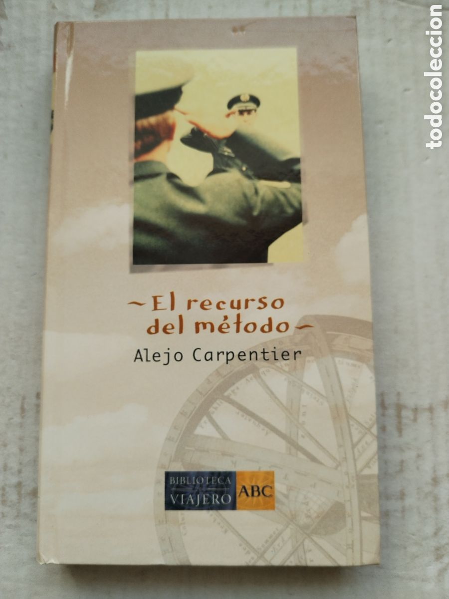 Libros de segunda mano: EL RECURSO DEL METODO/ALEJO CARPENTIER