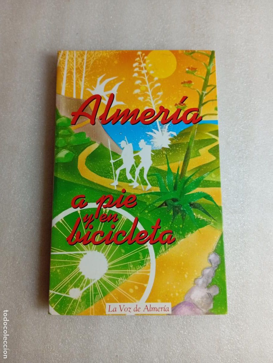 Libros de segunda mano: ALMER&Iacute;A A PIE Y EN BICICLETA - La Voz de Almer&iacute;a