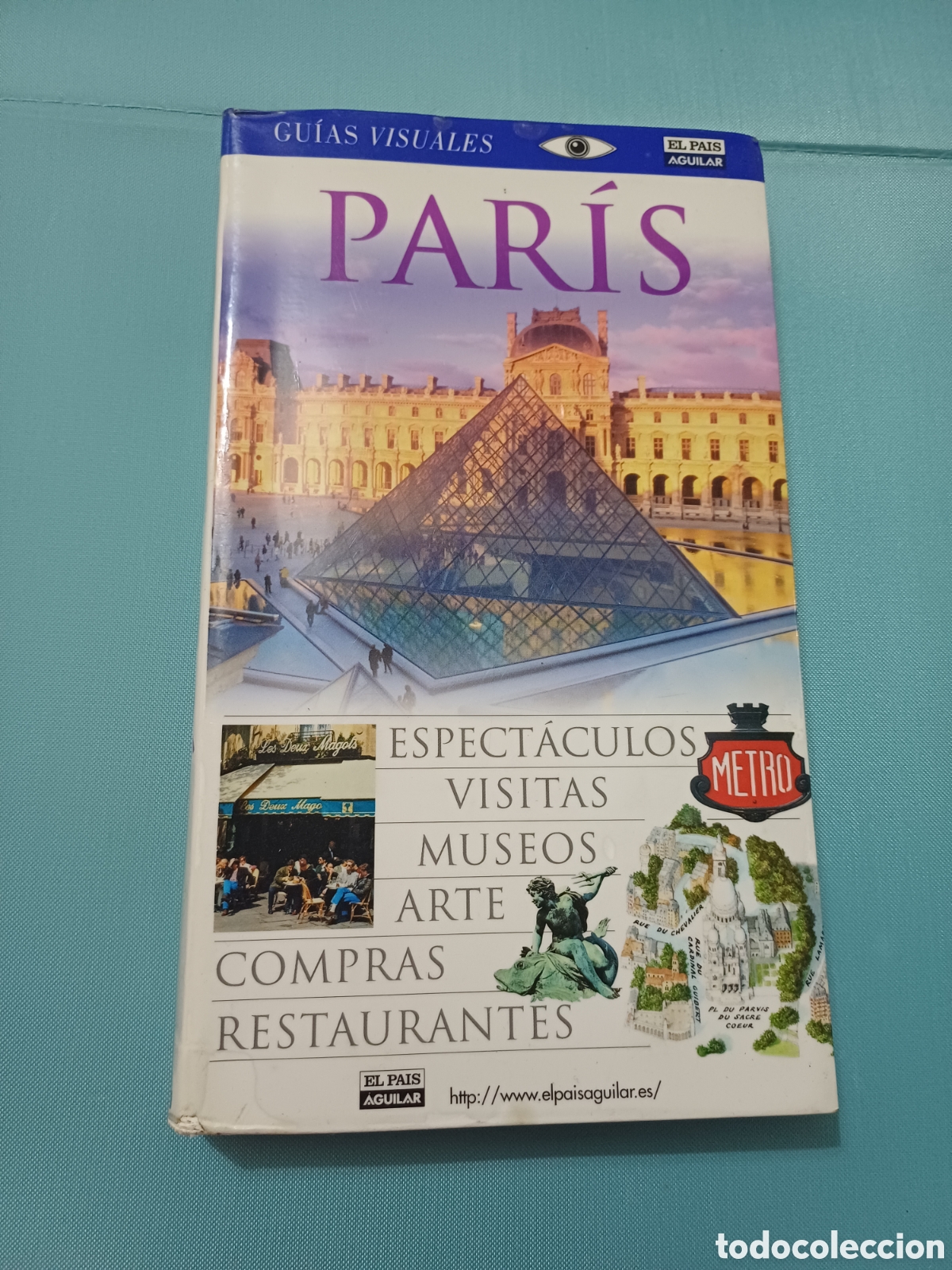 Libros de segunda mano: Paris Guias visuales Aguilar El Pais