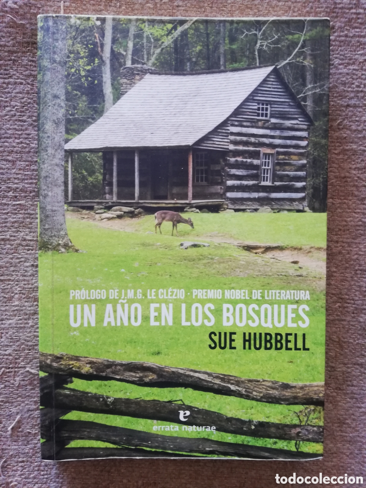Libros de segunda mano: Un a&ntilde;o en los bosques, de Sue Hubbell