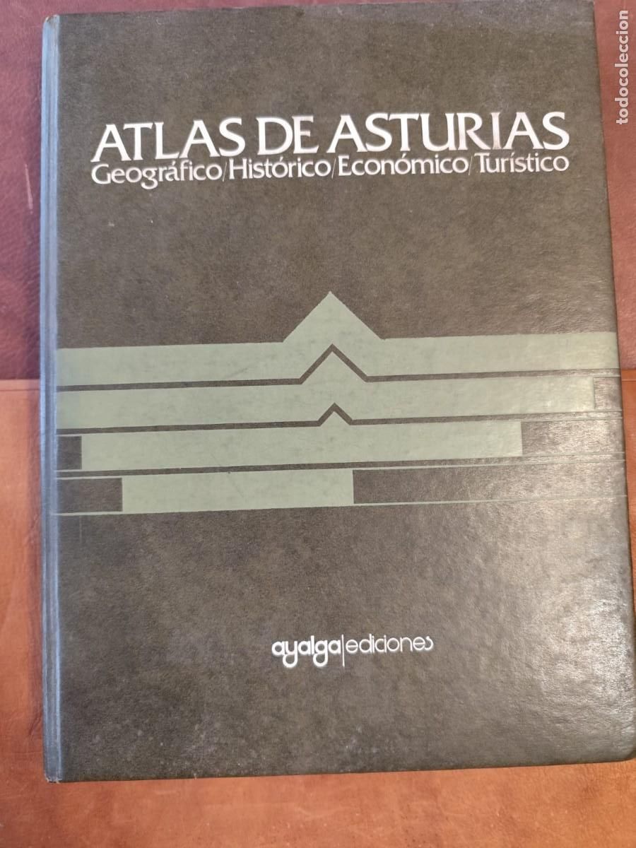 Gebrauchte B&uuml;cher: ATLAS DE ASTURIAS. GEOGR&Aacute;FICO - HIST&Oacute;RICO - ECON&Oacute;MICO &ndash; TUR&Iacute;STICO.