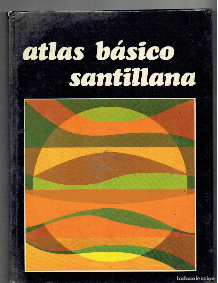 Libros de segunda mano: ATLAS B&Aacute;SICO SANTILLANA. 1979. (MD/1)