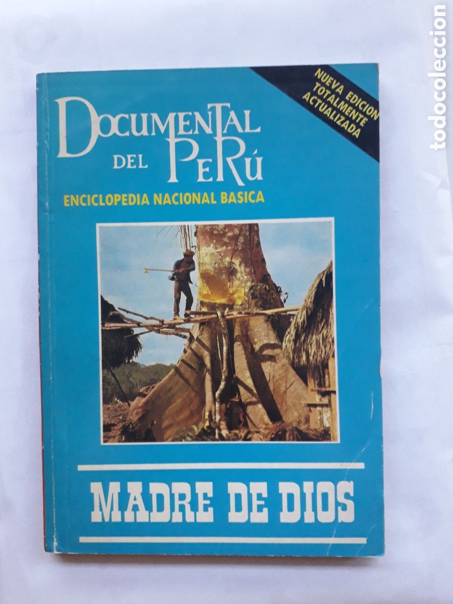 Second hand books: MADRE DE DIOS - DOCUMENTAL DEL PER&Uacute; ENCICLOPEDIA NACIONAL BASICA (TOMO XXI) 1a ED. ACTUALIZADA *t53