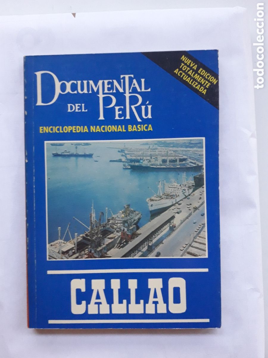 Second hand books: CALLAO - DOCUMENTAL DEL PER&Uacute; ENCICLOPEDIA NACIONAL BASICA (TOMO XXIV) 1a ED. ACTUALIZADA *t53