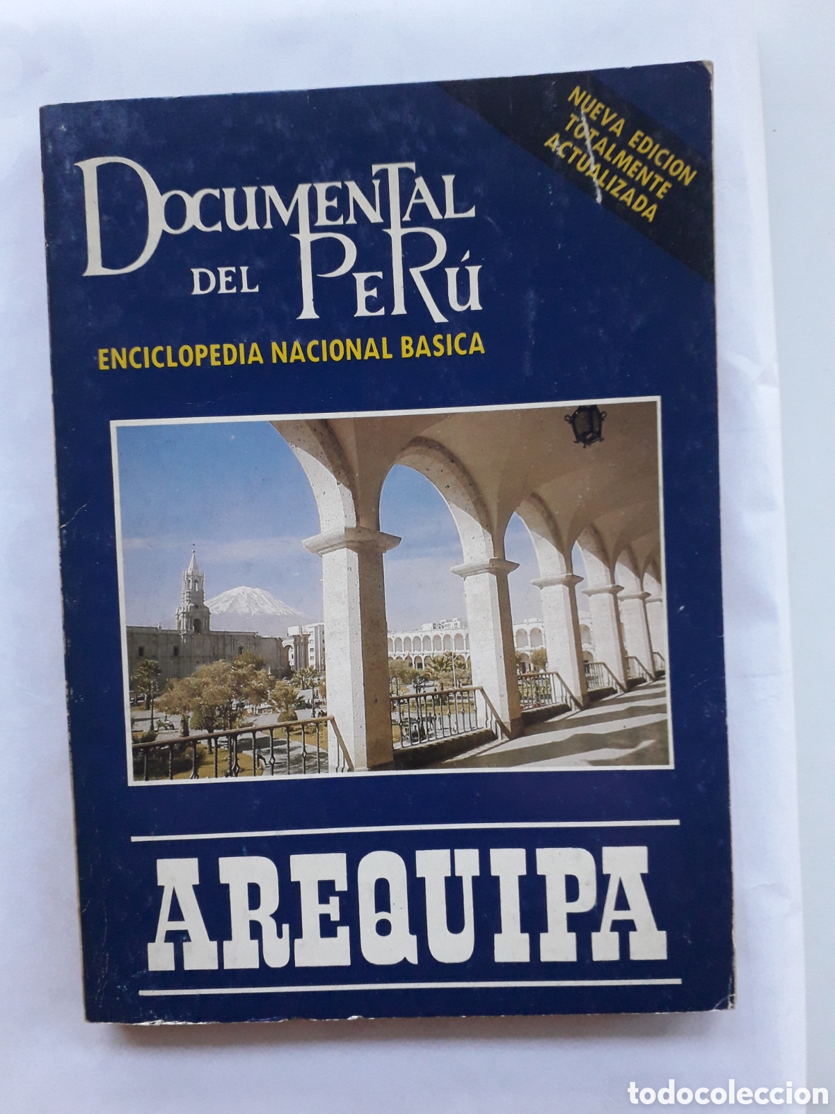 Livros em segunda m&atilde;o: DEPARTAMENTO DE AREQUIPA - DOCUMENTAL DEL PER&Uacute; ENCICLOPEDIA NACIONAL BASICA (TOMO III) *t53