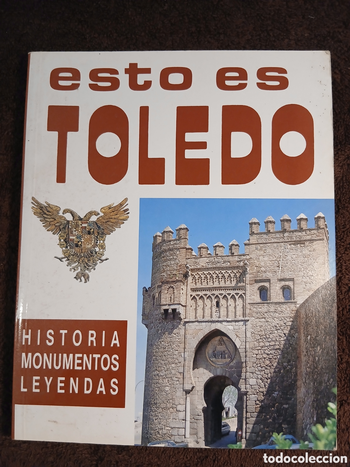 Libros de segunda mano: Esto es Toledo. Historia, monumentos y leyendas. Juan Campos.
