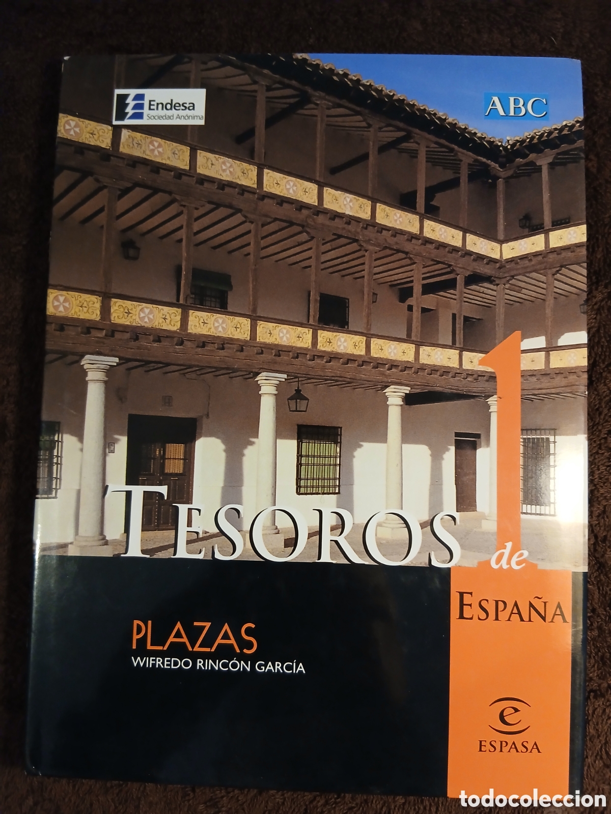 Libros de segunda mano: Tesoros de Espa&ntilde;a. Plazas. Wifredo Rinc&oacute;n Garc&iacute;a.