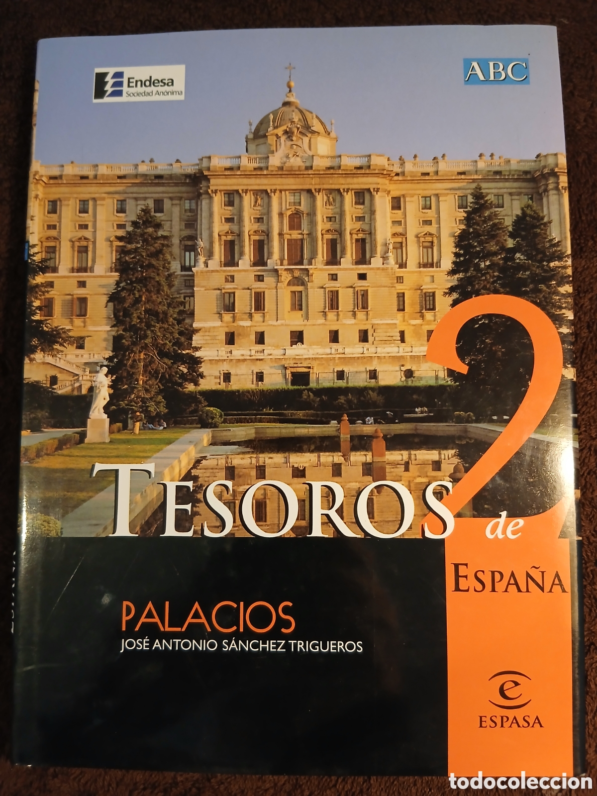 Libros de segunda mano: Tesoros de Espa&ntilde;a. Palacios. Jos&eacute; Antonio S&aacute;nchez Trigueros.