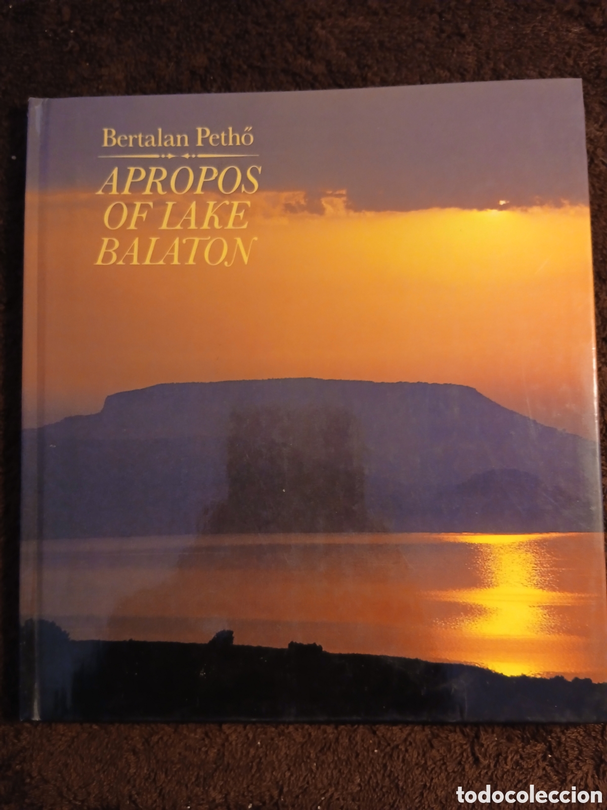 Libros de segunda mano: Apropos of Lake Balaton. Bertalan Pethő.