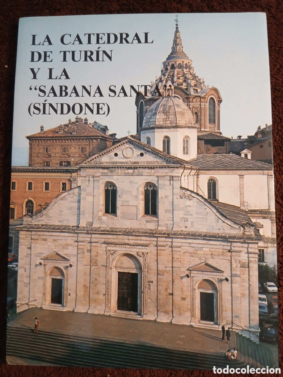 Libros de segunda mano: La catedral de Turin y la S&aacute;bana Santa.