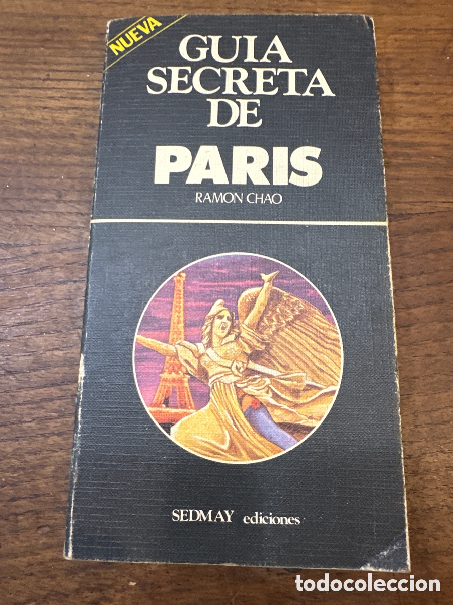 Livres d'occasion: NUEVA GUIA SECRETA DE PARIS - RAM&Oacute;N CHAO - SEDMAY ED.