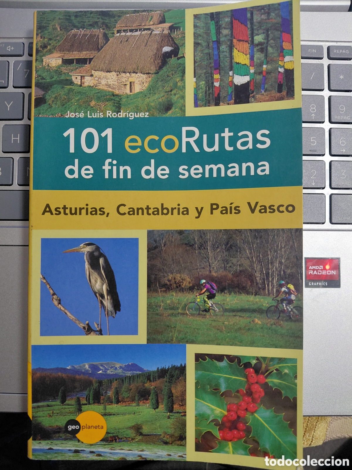 Libros de segunda mano: 101 ecorutas de fin de semana, Asturias, Cantabria y Pa&iacute;s Vasco, Jos&eacute; Luis Rodr&iacute;guez