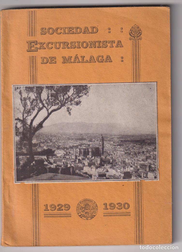 Libros de segunda mano: Sociedad Excursionista de M&aacute;laga 1929-1930. &Iacute;ndice Ilustrado de Excursiones