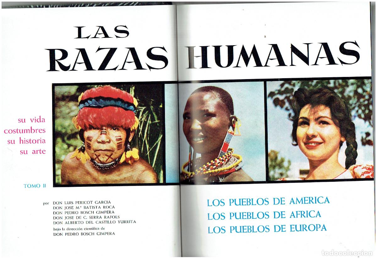 Libros de segunda mano: LAS RAZAS HUMANAS, AM&Eacute;RICA - &Aacute;FRICA - EUROPA. INSTITUTO GALLACH. 5&ordf; EDC. 1963.(APD/MD.2)