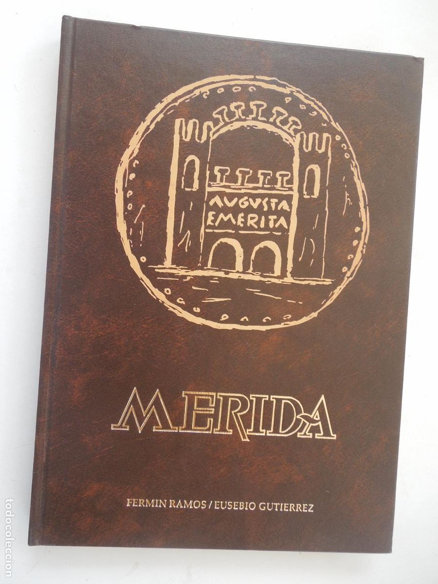 Libros de segunda mano: MERIDA - FERMIN RAMOS /EUSEBIO GUTIERREZ - GRUPO CENTRO 1992