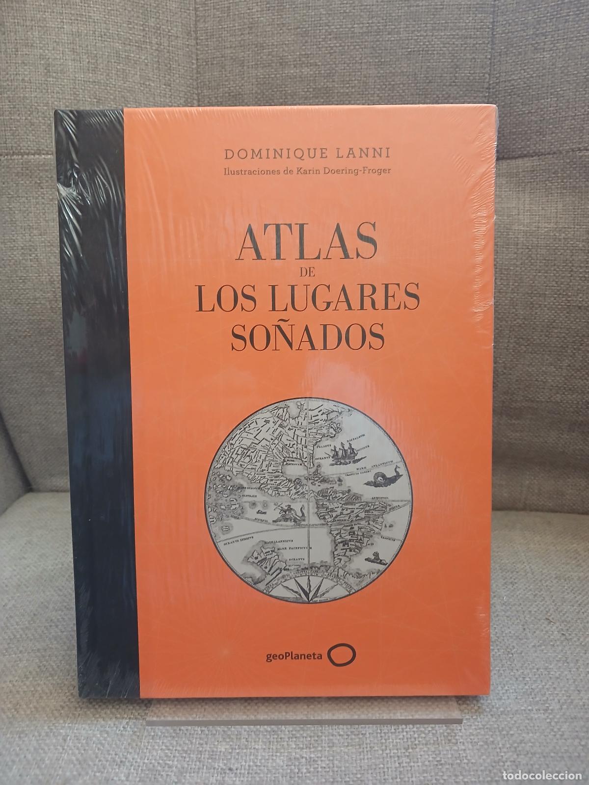 Gebrauchte B&uuml;cher: Atlas de los lugares so&ntilde;ados - Alberto Oll&eacute; Mart&iacute;n