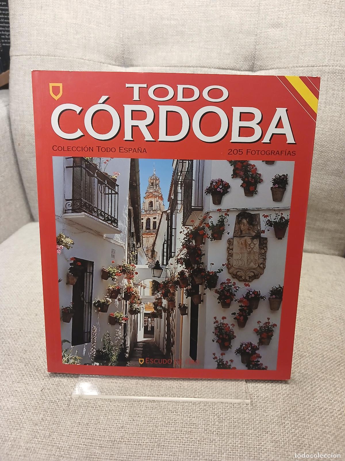 Libri di seconda mano: Todo Cordoba - Escudo de Oro, Editorial S.A.