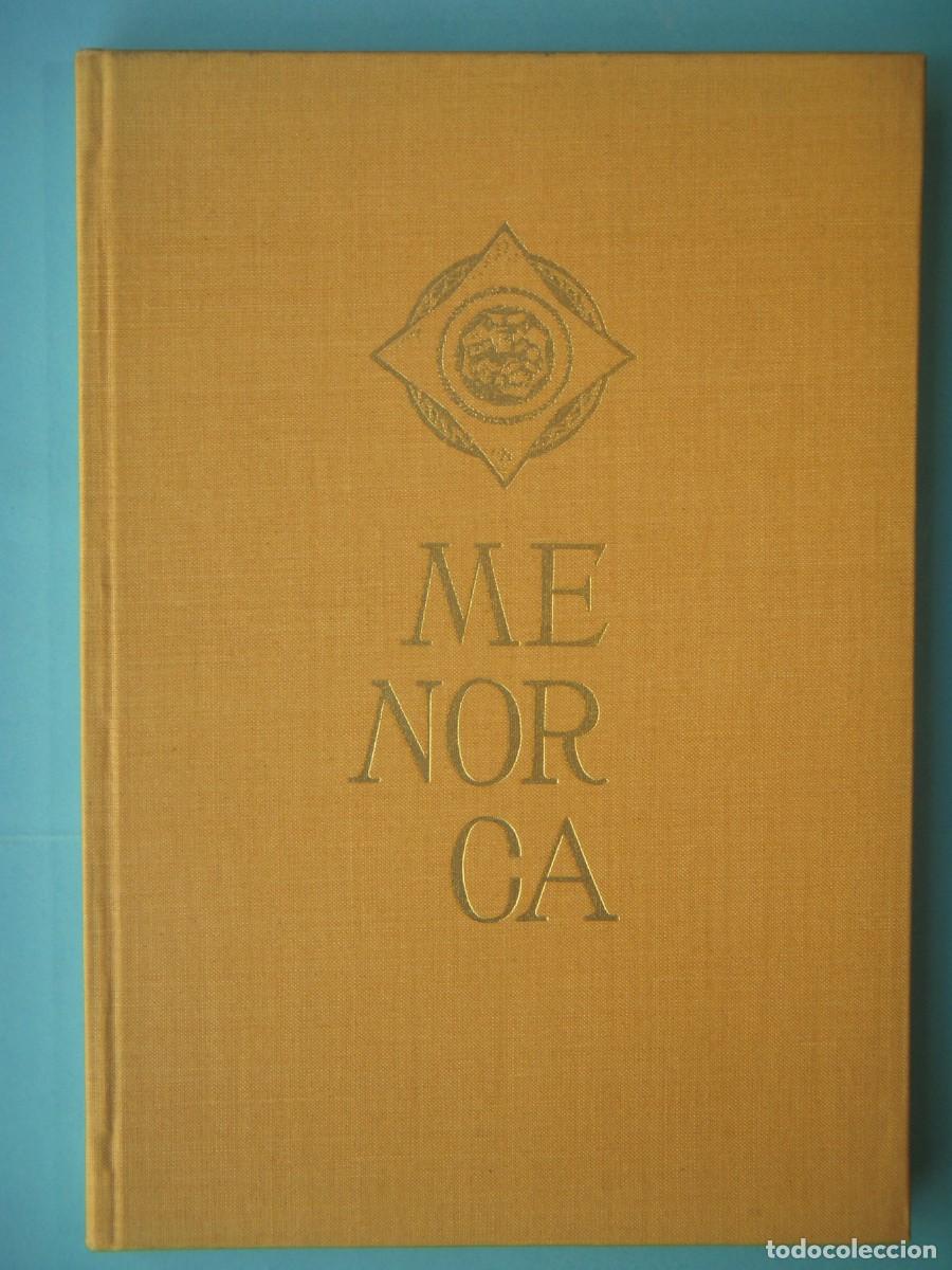 Libros de segunda mano: MENORCA - FOTOS JACQUES LEONARD / NICOLAU RUBIO TUDURI Y OTROS - EDITORIAL BARNA, 1964 (BUEN ESTADO)