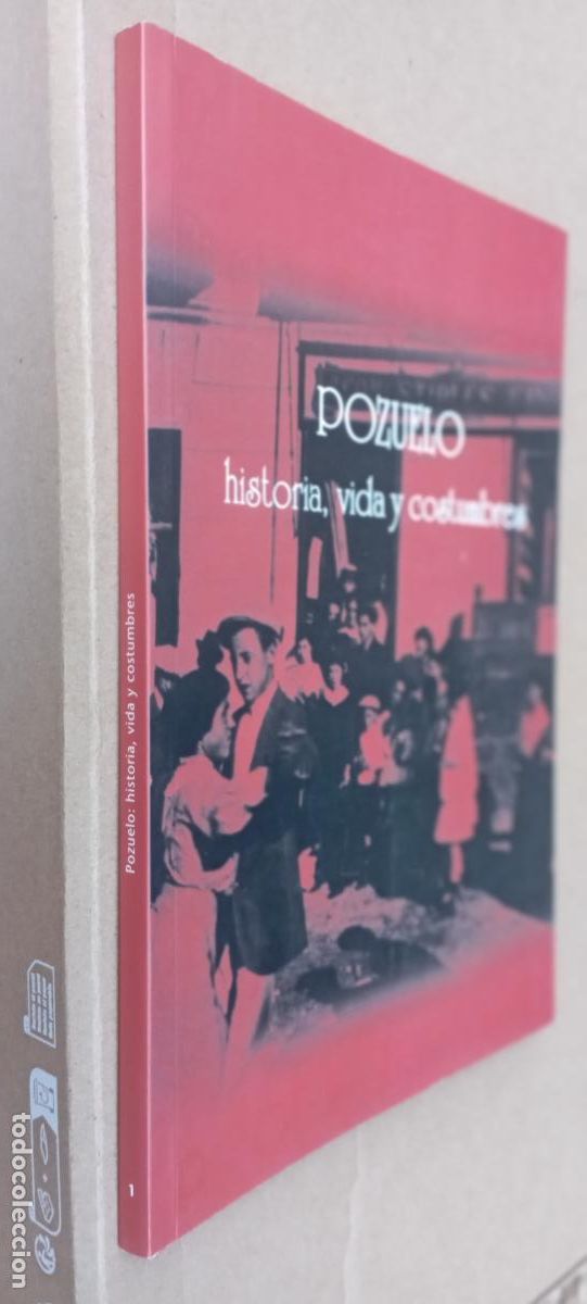 Libros de segunda mano: PLI - POZUELO, HISTORIA, VIDA Y COSTUMBRES - NOVIEMBRE 2002 - LIBRO NUEVO