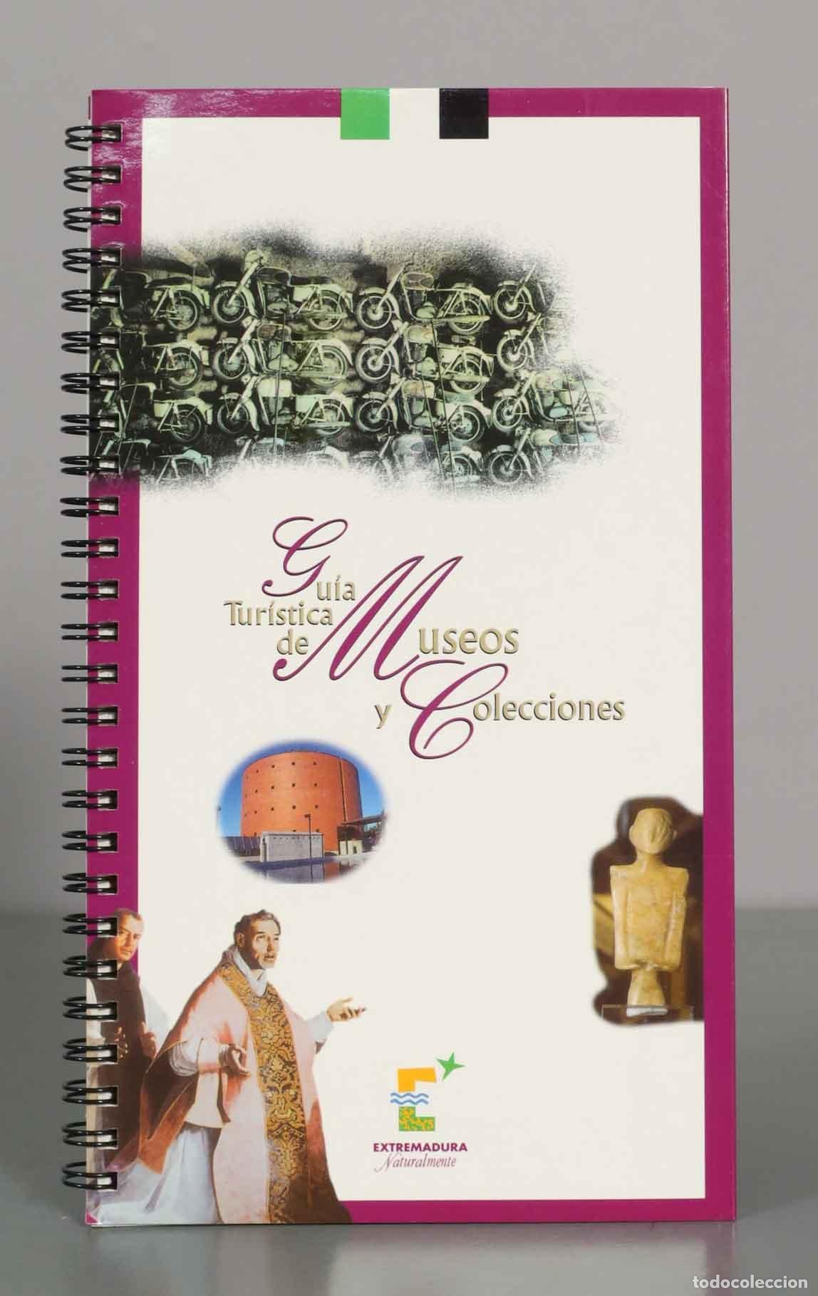 Libros de segunda mano: Gu&iacute;a Tur&iacute;stica de Museos y Colecciones - Extremadura