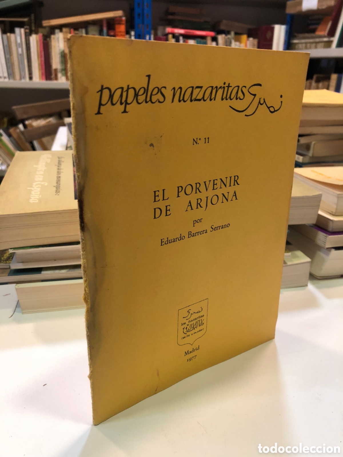 Second hand books: Papeles Nazaritas, N&ordm; 11, 1977. El porvenir de Arjona - Eduardo Barrera Serrano