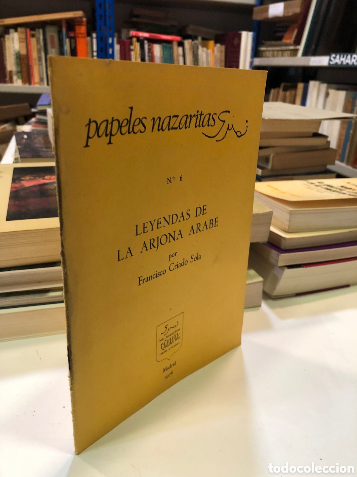 Second hand books: Papeles Nazaritas, N&ordm; 6, 1976. Leyendas de la Arjona &aacute;rabe - Francisco Criado Sola