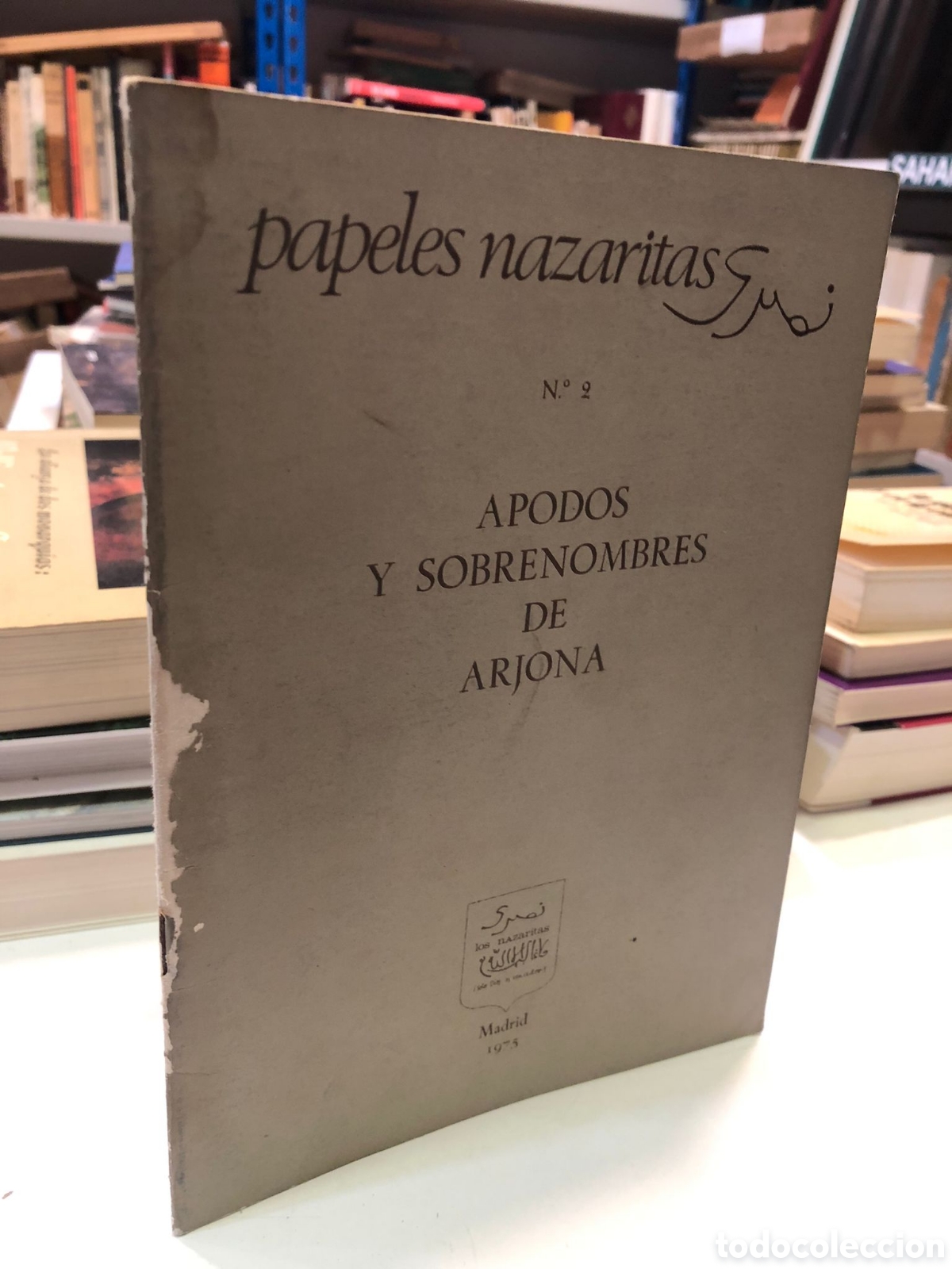 Second hand books: Papeles Nazaritas, N&ordm; 2, 1975. Apodos y sobrenombres de Arjona - Francisco Izquierdo