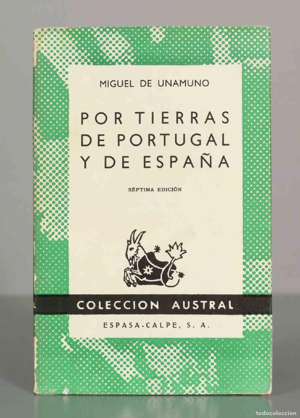 Libros de segunda mano: Por tierras de Portugal y de Espa&ntilde;a - Miguel de Unamuno - AUSTRAL