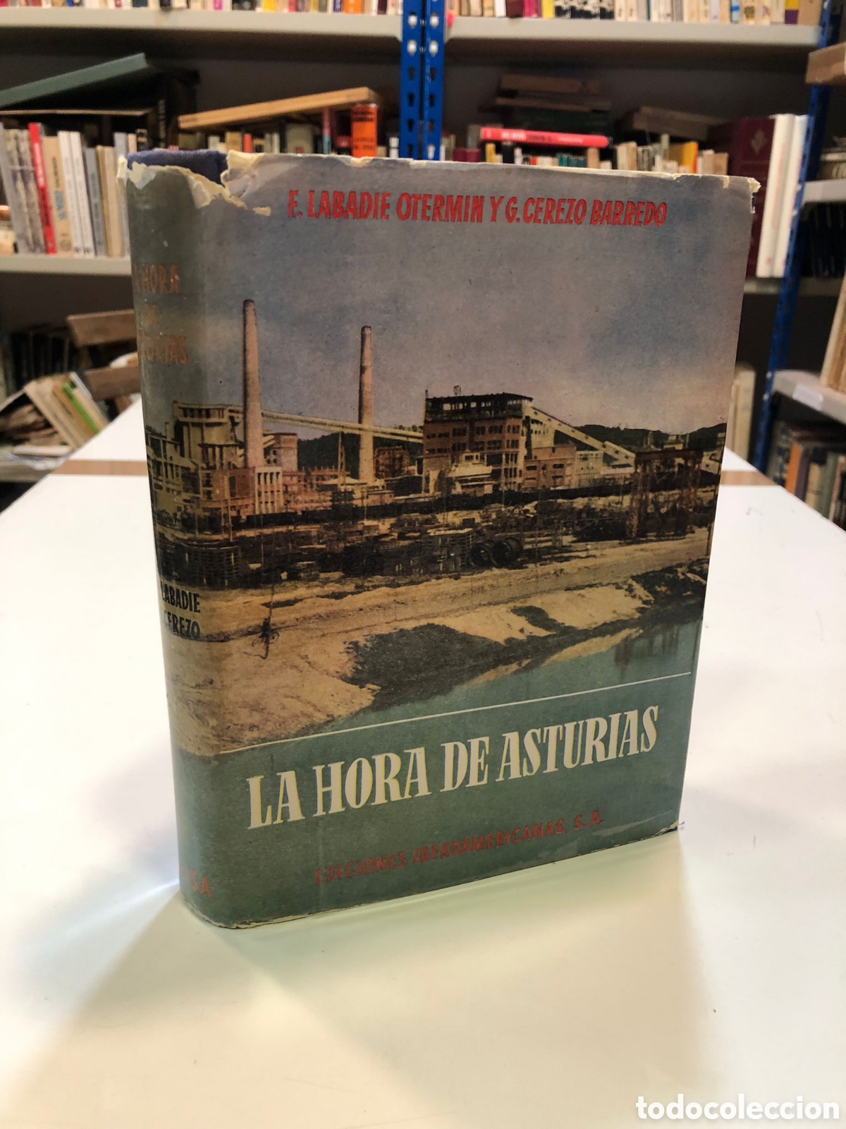 Second hand books: La hora de Asturias - F. Labadie Otermin y G. Cerezo Barredo