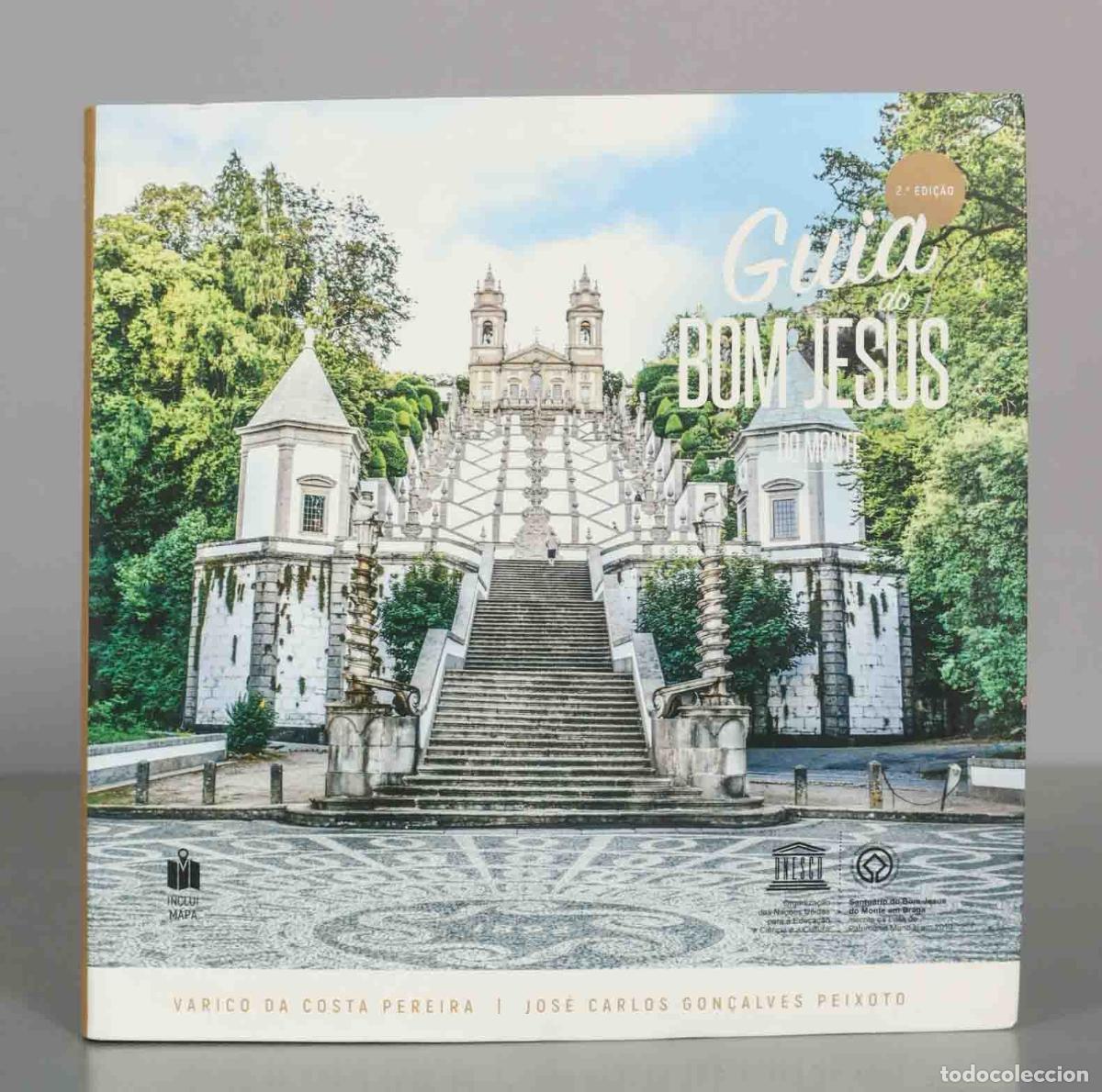 Libros de segunda mano: Guia do Bom Jesus do Monte - Varico da Costa Pereira, Jos&eacute; Carlos Gon&ccedil;alves Peixoto