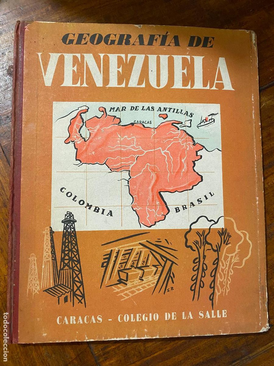Libros de segunda mano: GEOGRAFIA DE VENEZUELA, CARACAS, COLEGIO DE LA SALLE, H. NECTARIO M. 1943