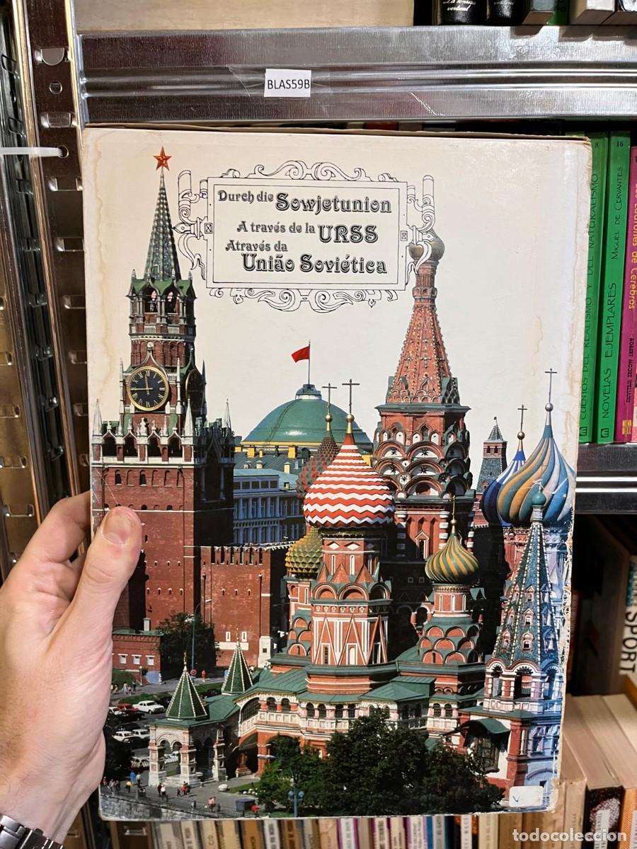 Libros de segunda mano: BLAS59B DURCH DIE SOWJETUNION. A TRAVES DE LA URSS. ATRAVES DA UNIAO SOVIETICA. - TSFASMAN, Robert.