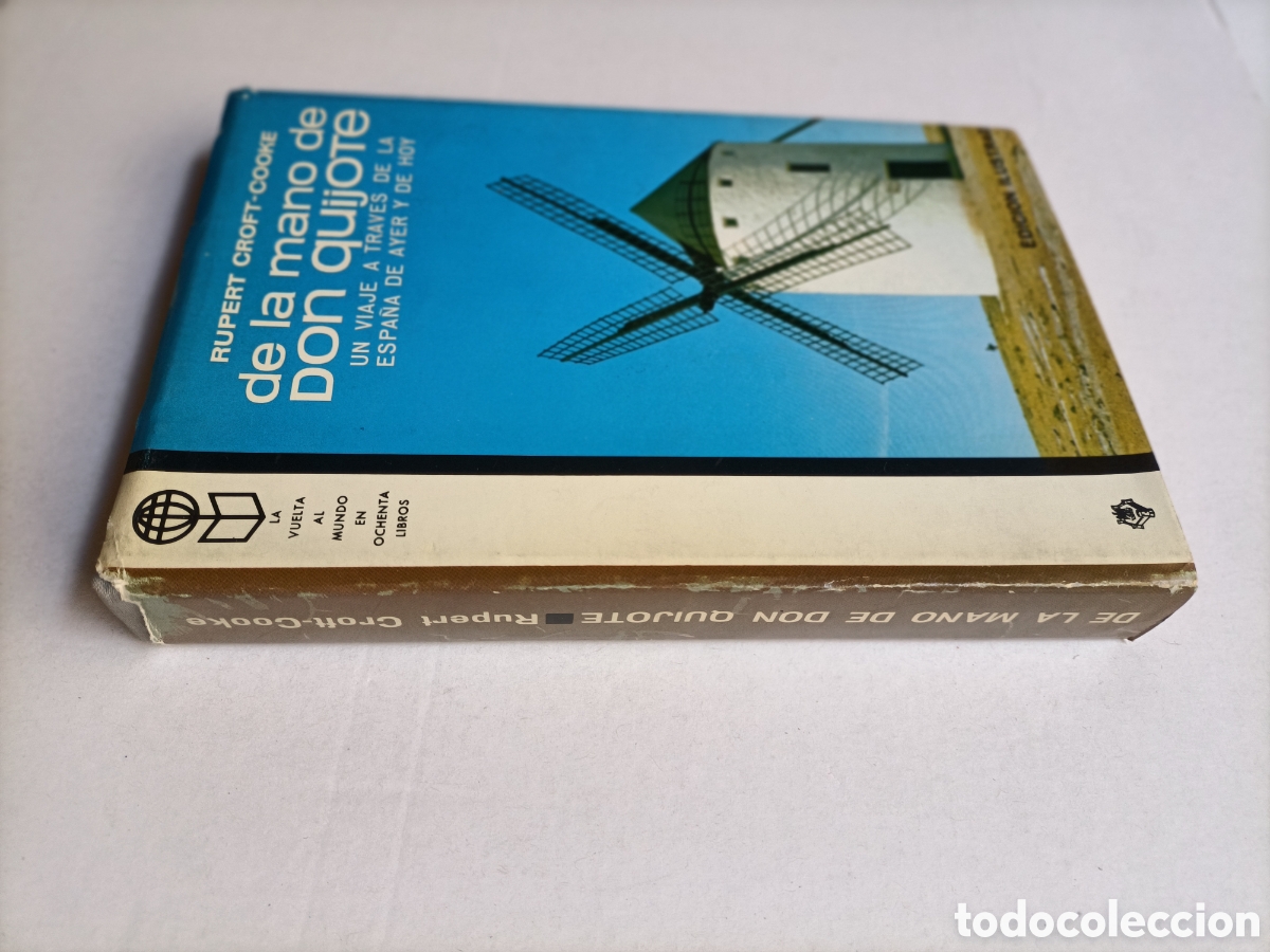 Libros de segunda mano: De la mano de Don Quijote un viaje a trav&eacute;s de la Espa&ntilde;a de ayer y de hoy Rupert Croft-cooke