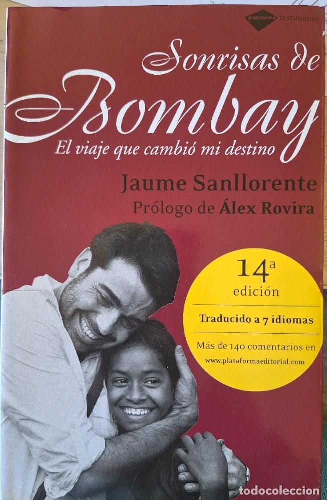 Libros de segunda mano: SONRISAS DE BOMBAY. - SANLLORENTE, Jaume.